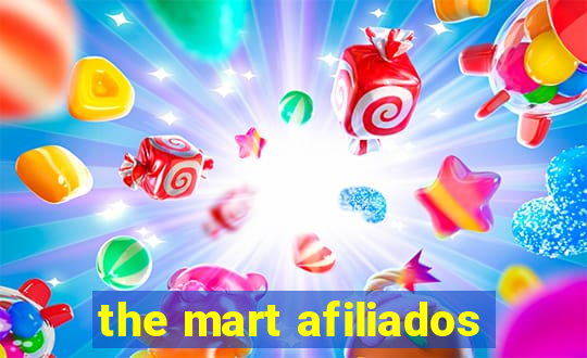 the mart afiliados